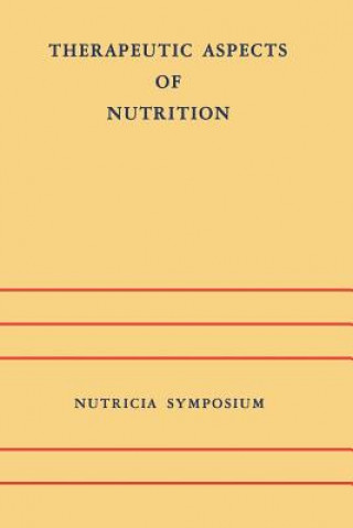 Buch Therapeutic Aspects of Nutrition J.H.P. Jonxis