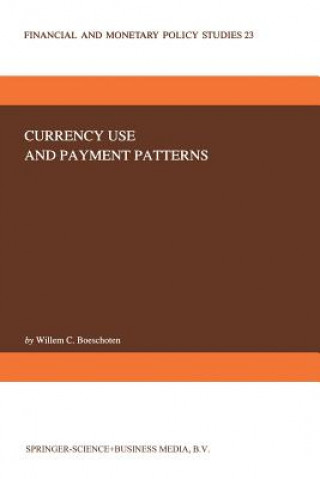 Carte Currency Use and Payment Patterns W.C. Boeschoten