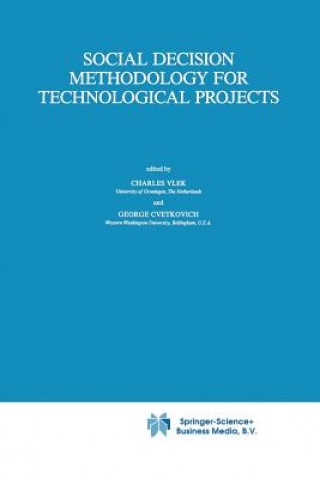 Kniha Social Decision Methodology for Technological Projects C.A. Vlek