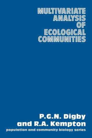 Kniha Multivariate Analysis of Ecological Communities P.G.N. Digby