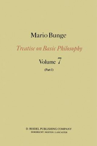 Książka Epistemology & Methodology III: Philosophy of Science and Technology Part I: Formal and Physical Sciences Mario BUNGE