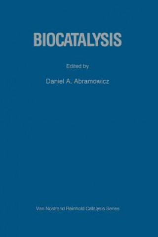 Kniha Biocatalysis D.A. Abramowicz