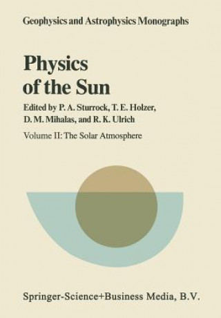 Könyv Physics of the Sun P.A. Sturrock