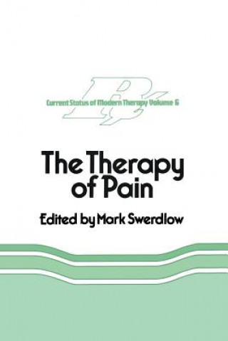 Kniha Therapy of Pain M. Swerdlow