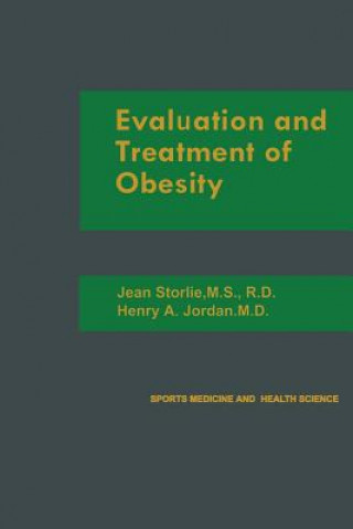 Kniha Evaluation and Treatment of Obesity Jean Storlie