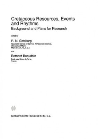 Könyv Cretaceous Resources, Events and Rhythms Robert N. Ginsburg