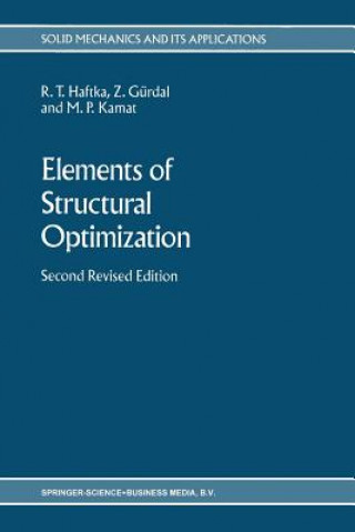 Carte Elements of Structural Optimization Raphael T. Haftka