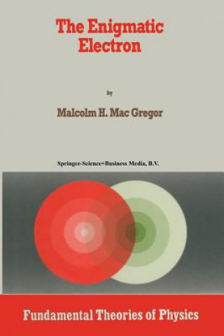 Livre Enigmatic Electron Malcolm H. Mac Gregor