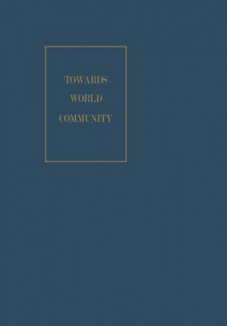 Carte Towards World Community John U. Nef