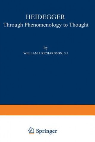Kniha Heidegger William J. Richardson