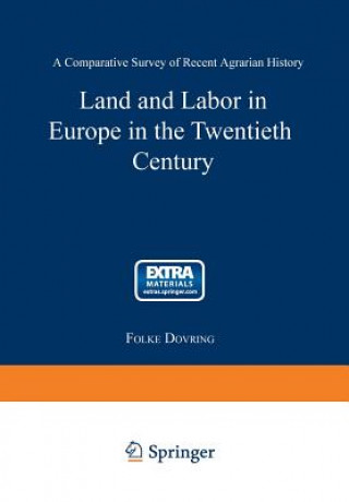 Kniha Land and Labor in Europe in the Twentieth Century Folke Dovring