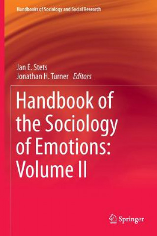 Książka Handbook of the Sociology of Emotions: Volume II Jan E. Stets