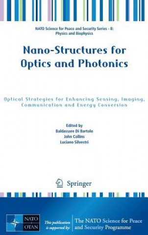 Kniha Nano-Structures for Optics and Photonics Baldassare Di Bartolo