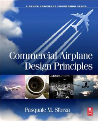 Könyv Commercial Airplane Design Principles Pasquale M. Sforza