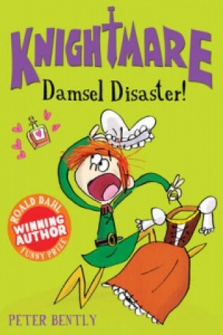 Kniha Damsel Disaster! Peter Bently