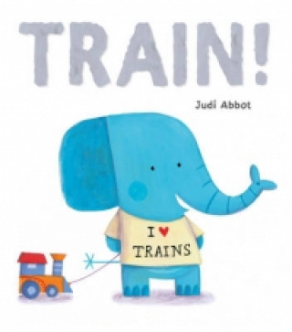 Książka Train! Judi Abbot