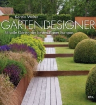 Könyv Gartendesigner Kerstin Walter