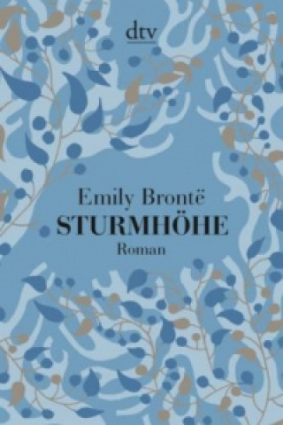 Книга Die Sturmhohe Emily Bronte