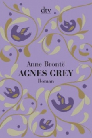 Kniha Agnes Grey Anne Brontë