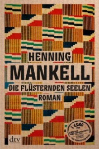 Könyv Die flüsternden Seelen Henning Mankell