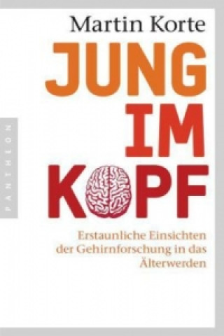 Carte Jung im Kopf Martin Korte