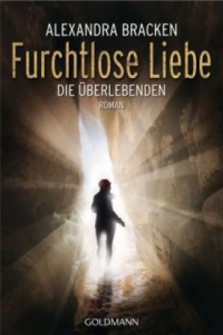 Książka Furchtlose Liebe Alexandra Bracken