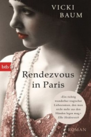 Kniha Rendezvous in Paris Vicki Baum