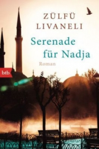 Buch Serenade für Nadja Zülfü Livaneli