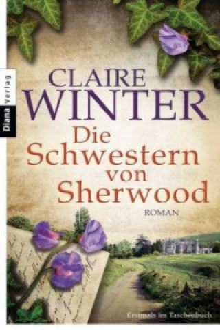 Könyv Die Schwestern von Sherwood Claire Winter