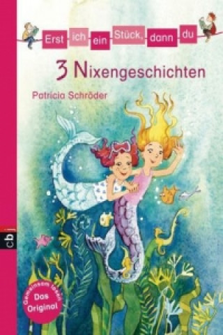 Kniha 3 Nixengeschichten Patricia Schröder