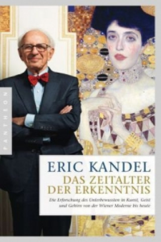 Könyv Das Zeitalter der Erkenntnis Eric Kandel