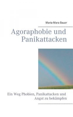 Carte Agoraphobie und Panikattacken Maria-Mara Bauer