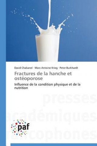 Książka Fractures de la Hanche Et Osteoporose David Chabanel