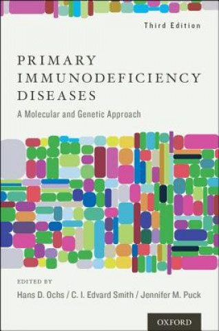 Kniha Primary Immunodeficiency Diseases Hans D. Ochs