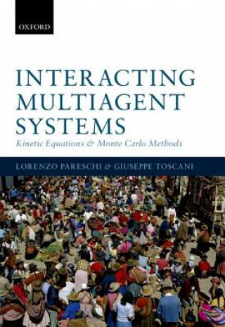 Libro Interacting Multiagent Systems Lorenzo Pareschi