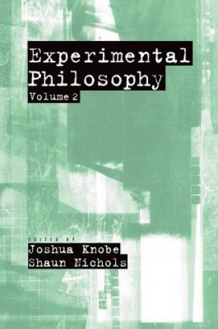 Kniha Experimental Philosophy Joshua Knobe