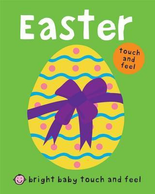 Carte Bright Baby Touch and Feel Easter Roger Priddy