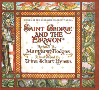 Kniha St.George and the Dragon Margaret Hodges