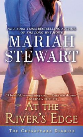 Könyv At the River´s Edge Mariah Stewart