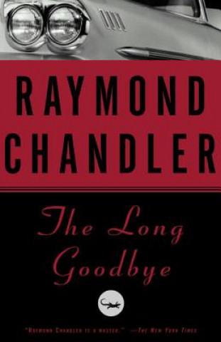Kniha Long Goodbye Raymond Chandler