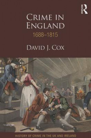 Carte Crime in England 1688-1815 David J. Cox