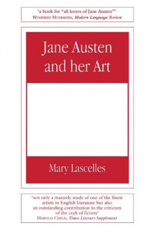 Carte Jane Austen and Her Art Mary Lascelles