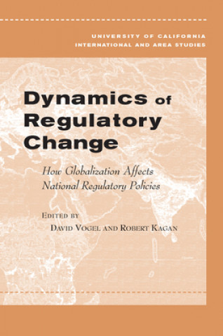 Kniha Dynamics of Regulatory Change David Vogel