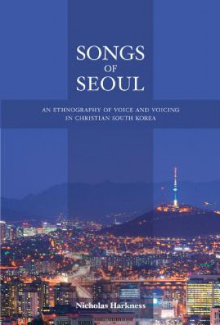 Kniha Songs of Seoul Nicholas Harkness