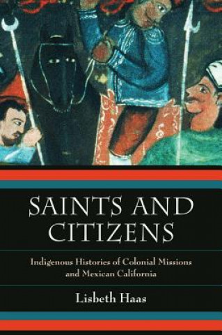 Kniha Saints and Citizens Lisbeth Haas