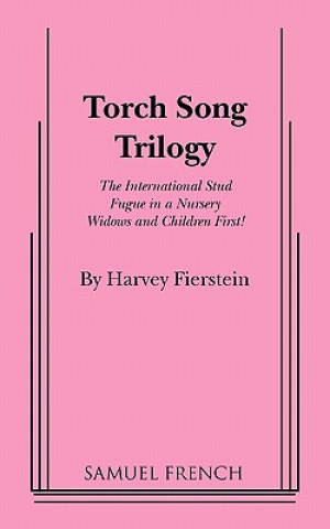 Knjiga Torch Song Trilogy Gilmor Brown