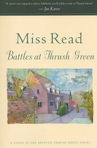 Carte Battles at Thrush Green Miss Read