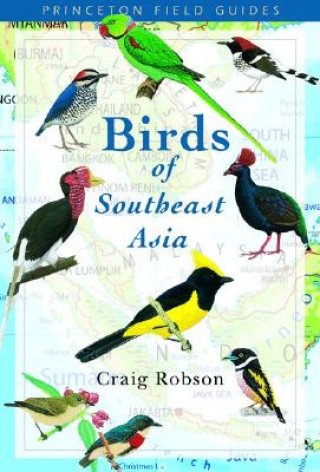 Книга Birds of Southeast Asia Craig Robson