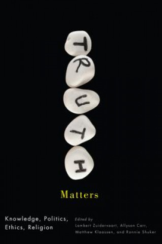 Book Truth Matters Lambert Zuidervaart
