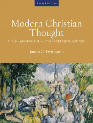 Kniha Modern Christian Thought, Second Edition James C. Livingston